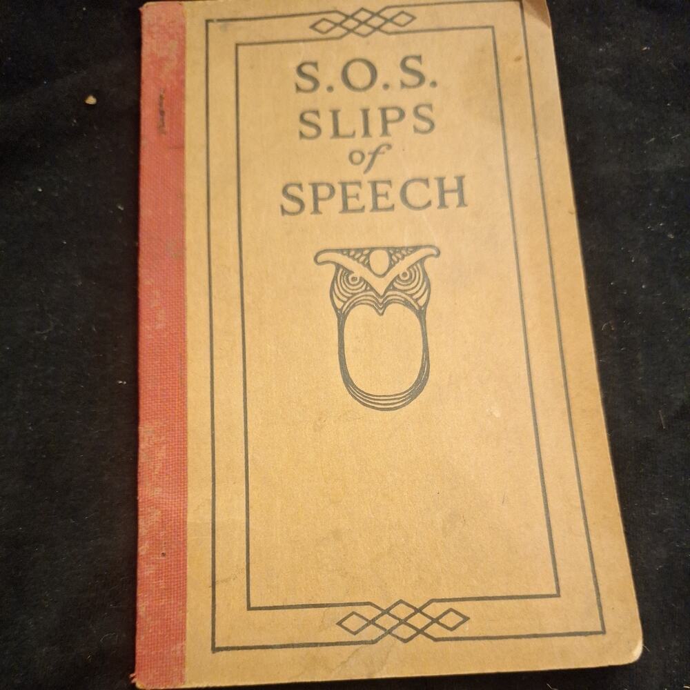 Vintage 1922 S.O.S. "Slips of Speech" Booklet Language Slang Definitions